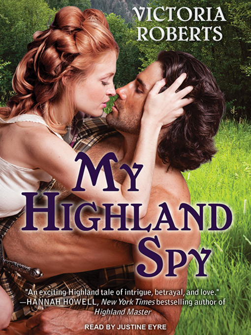 Title details for My Highland Spy by Victoria Roberts - Available